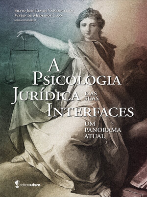 cover image of A Psicologia Jurídica e as suas Interfaces